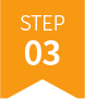 STEP 03